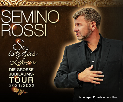 Semino Rossi Tour – Konzerte in Österreich – Ticket kaufen