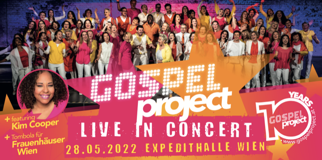 GOSPEL project – live in concert – Konzert – Expedithalle  Wien