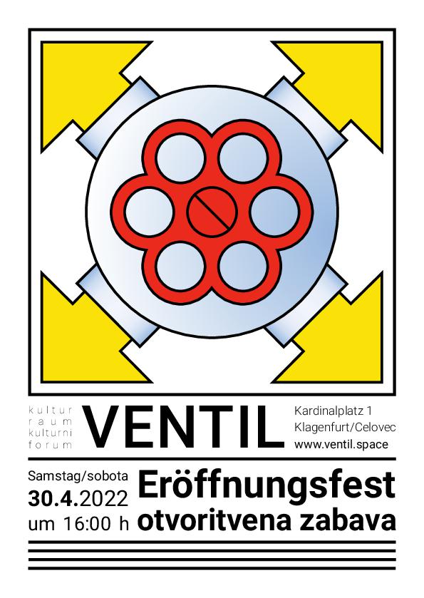 Eröffnungsfeier / otvoritvena zabava – VENTIL – Klagenfurt