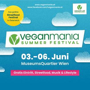 Veganmania Wien MQ 2022 – Vegan Summer Festival